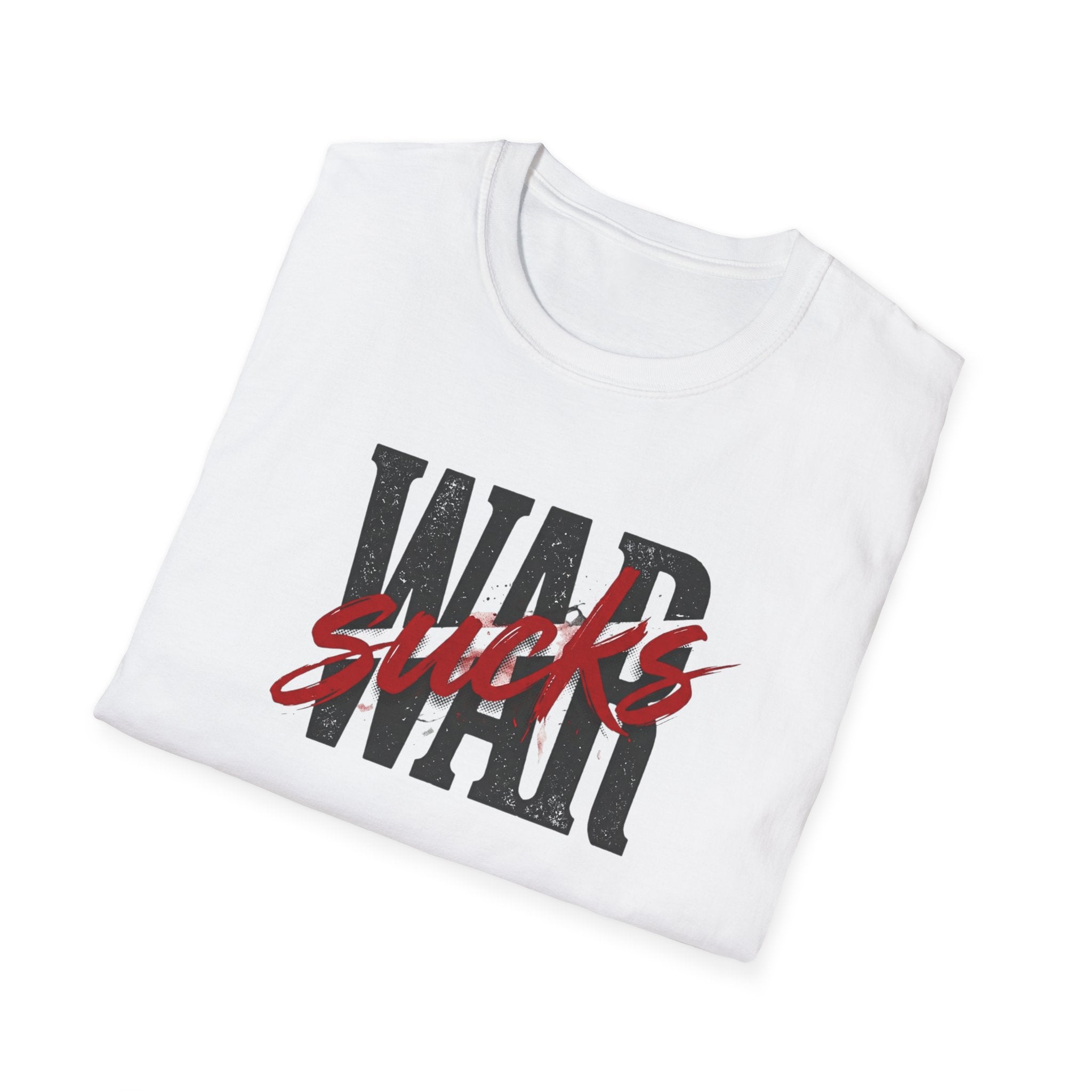 WAR SUCKS T-Shirt – Bold Statement Tee | Premium Unisex Fit