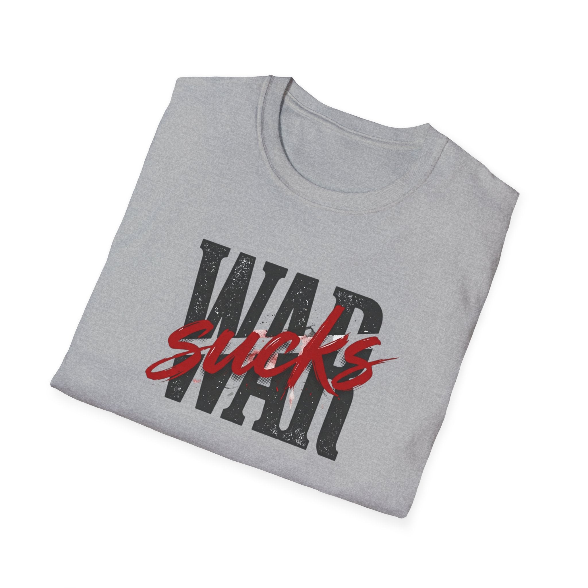 WAR SUCKS T-Shirt – Bold Statement Tee | Premium Unisex Fit