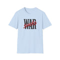WAR SUCKS T-Shirt – Bold Statement Tee | Premium Unisex Fit