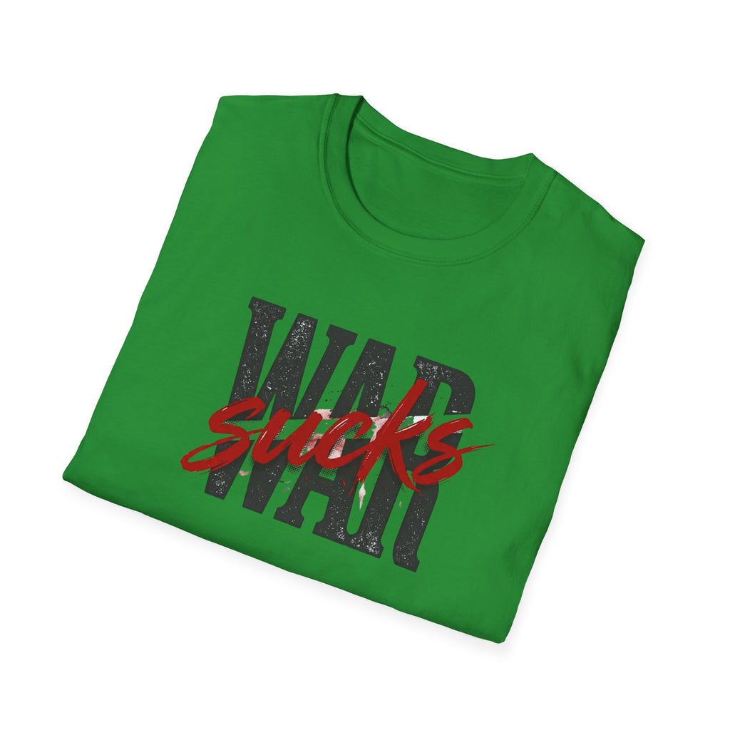 WAR SUCKS T-Shirt – Bold Statement Tee | Premium Unisex Fit